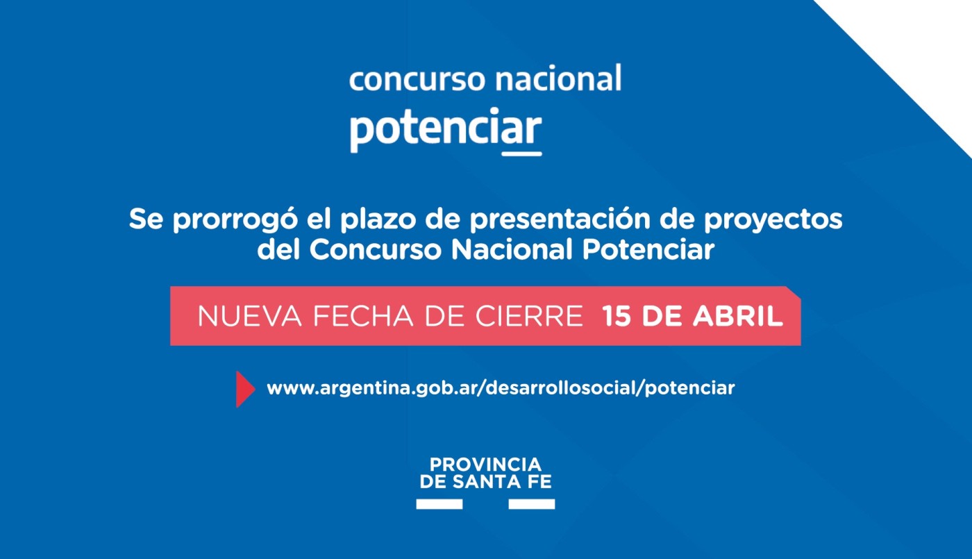 Se prorrogó el plazo de presentación de proyectos del Concurso Nacional Potenciar | Noticias