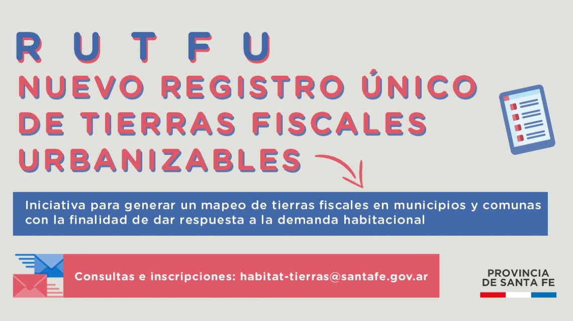 Lanza el gobierno de Santa Fe un Registro Único de Tierras Fiscales Urbanizables | Noticias