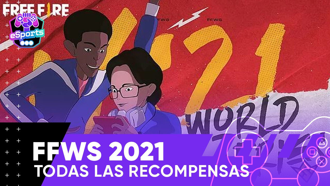 Todas las recompensas de la Free Fire World Series 2021 | Tecnología