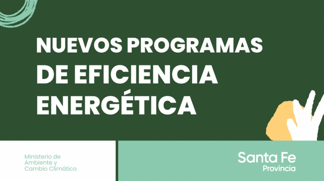 La provincia incorpora dos nuevos programas de Eficiencia Energética | Noticias