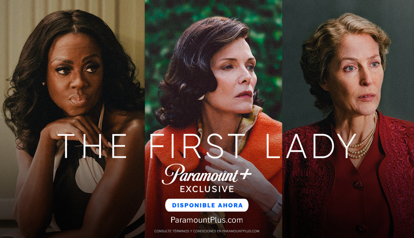 "The First Lady" ya se encuentra disponible en Paramount+ | Espectaculos