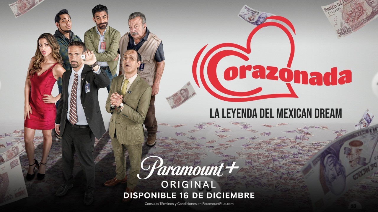 Paramount+ lanza el trailer oficial de la nueva película original corazonada – La Leyenda del Mexican Dream | Espectaculos
