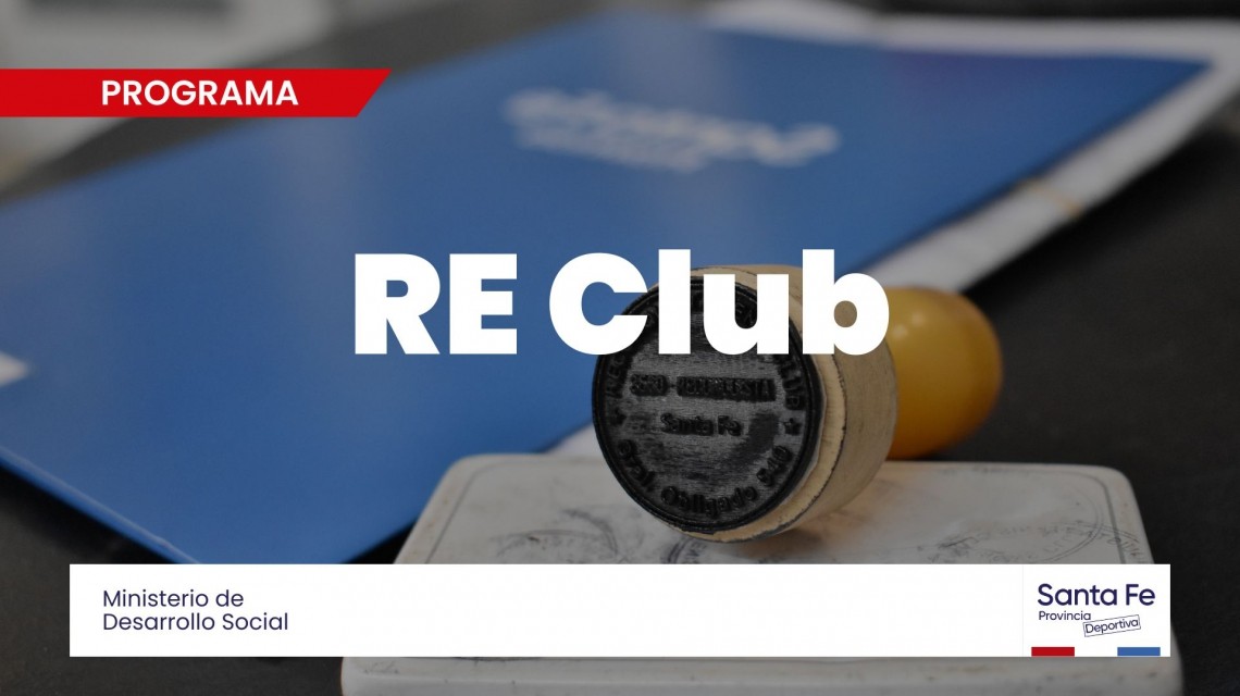 La Provincia tiene abierta la inscripción al Programa ReClub | Información General