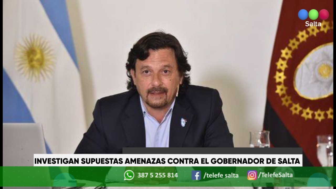 Investigan supuestas amenazas contra el Gobernador de Salta | Nacionales