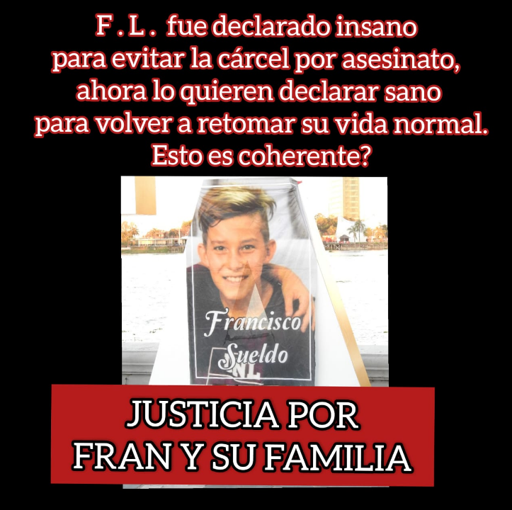 Dolor e indignación: Dieron el alta de un psiquiátrico al asesino de Francisco Sueldo | Noticias