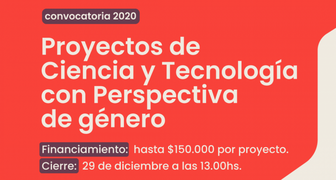 Se extendió el plazo de inscripción para proyectos de Ciencia y Tecnología con perspectiva de género | Información General