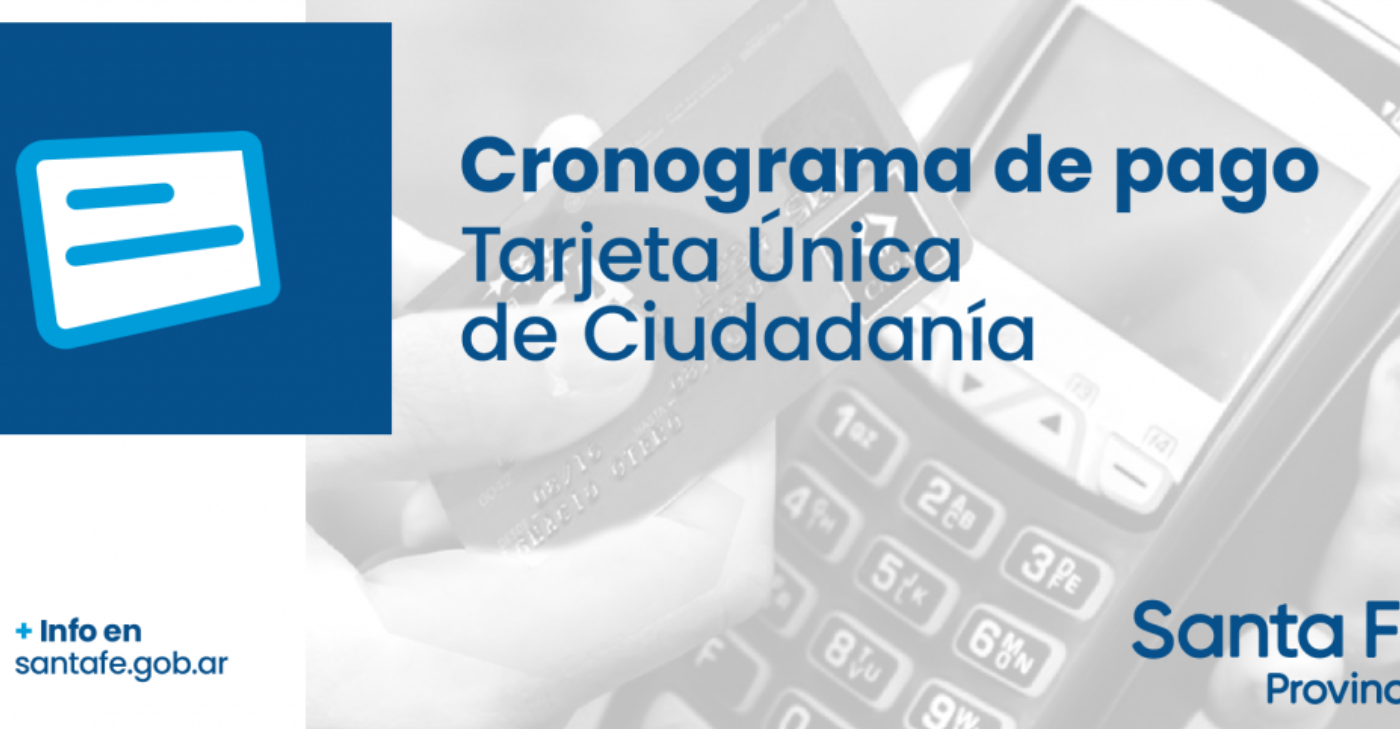 El lunes se acreditarán los fondos de la Tarjeta Única de Ciudadanía | Información General