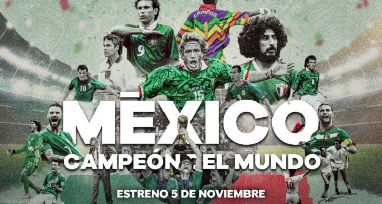 México Campeón del Mundo llega a Paramount+ | Espectaculos