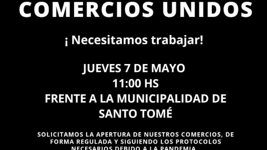 El comercio de Santo Tomé se moviliza para que los dejen retomar la actividad