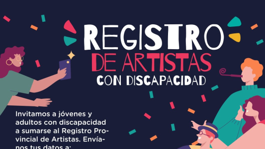Invitan a sumarse al Registro Provincial de Artistas con discapacidad