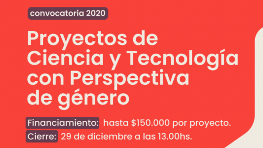 Se extendió el plazo de inscripción para proyectos de Ciencia y Tecnología con perspectiva de género