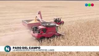 El campo para 72 hs en rechazo a la suspensión de exportaciones