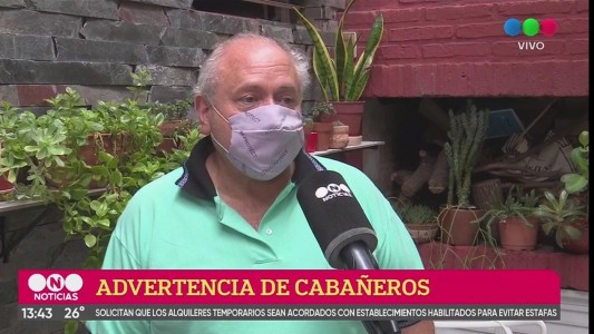 Cabañeros alertan sobre estafas en alquileres temporarios