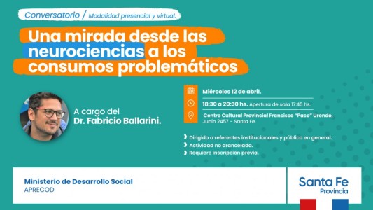 Se realizará el 2° conversatorio sobre consumos problemáticos desde la mirada de la neurociencia