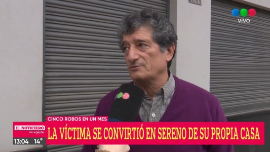 Le robaron cinco veces en un mes y ahora es “sereno” de su propia casa