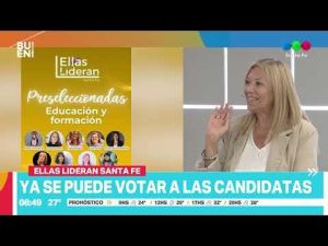 "Ellas Lideran": quedaron definidas las candidatas y ya se puede votar