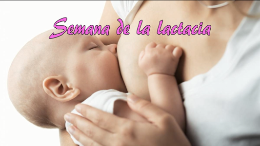 Comienza la semana internacional de la lactancia materna