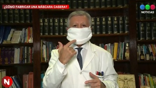 Tutorial: el doctor López Rosetti nos enseña cómo hacer un barbijo en casa