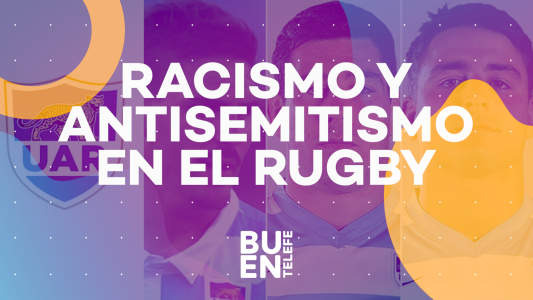 Racismo y antisemitismo en el rugby: ¿Cómo debería accionar la UAR?