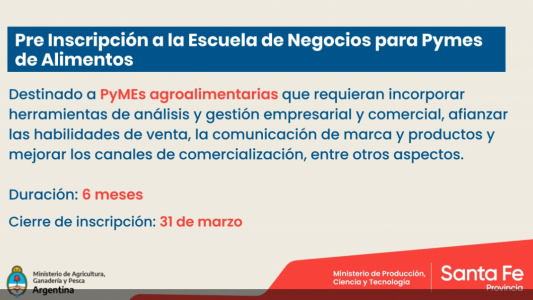 La Provincia convoca a participar de la Escuela de Negocios para Pymes de Alimentos