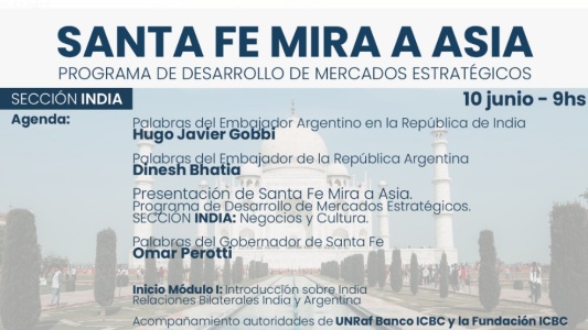 Santa Fe mira a Asia: La provincia organizará una jornada informativa para fomentar el comercio con India