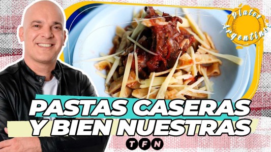 Pastas caseras y bien nuestras - #PlatosArgentinos