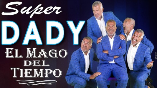 Dady Brieva se presenta en Santa Fe con su espectáculo “SUPER DADY: El Mago del Tiempo”