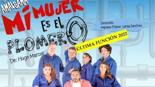 El espacio LOA de nuestra ciudad presenta la obra "Mi mujer es el plomero"